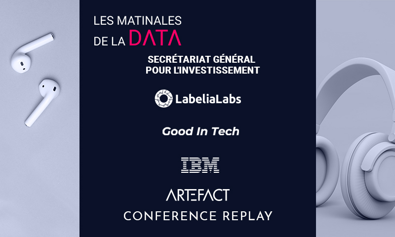 Matinale #2 IA Responsable | IBM x Secrétariat Général pour l’Investissement x LabelIA Labs x Good in Tech