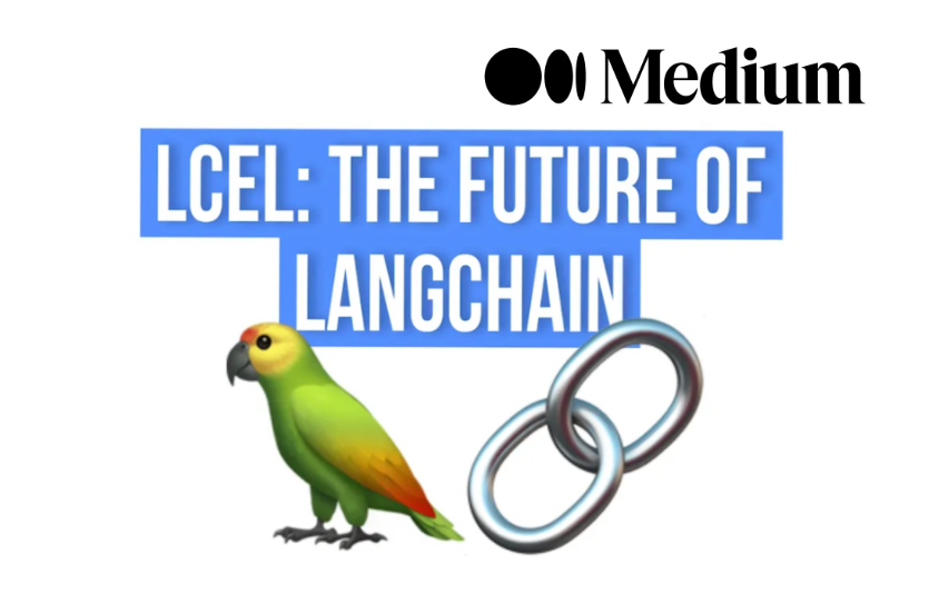 Unleashing the Power of LangChain Expression Language (LCEL): from proof of concept to production