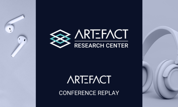 Conference Replay | Launch of Artefact Research Center